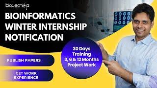 Bioinformatics Winter Internship 2024 Notification - Get Work Experience | Publish Papers