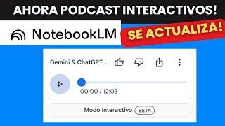 ACTUALIZACIÓN DE NOTEBOOK LM: CREA PODCAST INTERACTIVOS, AHORA PUEDES PARTICIPAR DE LA CONVERSACIÓN!