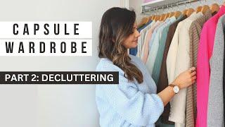 Declutter Your Wardrobe | Capsule Wardrobe Series 2023 | Part 2