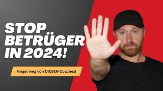 Nur noch Betrüger in 2024? Die Wahrheit über die Coaching-Welle