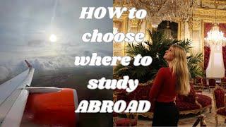 How to choose where to study abroad