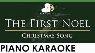 The First Noel - LOWER Key (Piano Karaoke Instrumental)