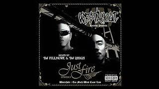 JUST FIRE EPISODE 1 / DJ FILLMORE & DJ 2HIGH