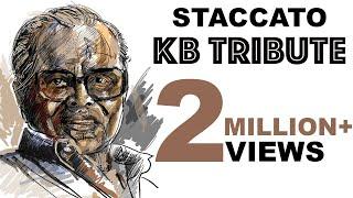 Tribute to K. Balachander by Staccato