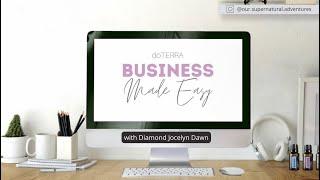 DōTERRA Business ~ Made Easy