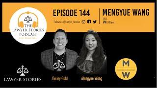 Ep 144 | Mengyue Wang | Body Transformation Expert for High-Performing Female Attorneys