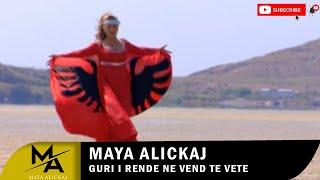 Maya Alickaj - Guri i rende ne vend te vete (Official Video)