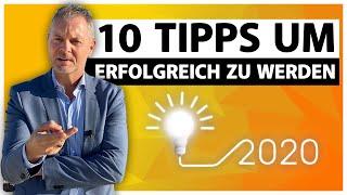 10 Tipps, um erfolgreich zu werden! (2020)