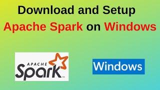 How to download install and setup/configure Apache Spark on Windows 10/11 | Updated 2024