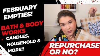 February Empties: Bath & Body Works & Banger Beauty Faves & Fails!