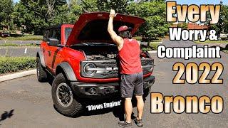 Every Worry & Complaint with my 2022 Bronco