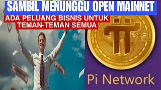 SAMBIL MENUNGGU OPEN MAINNET - ADA PELUANG BISNIS UNTUK TEMAN-TEMAN SEMUA. #bisnisonline #bisnis