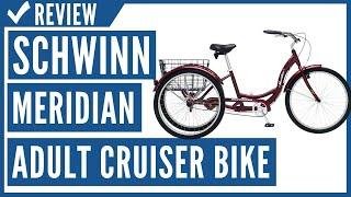 Schwinn Meridian Adult Trike, Three Wheel Cruiser Bike Review