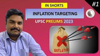 Inflation Targeting | Concepts @ 60 Secs | UPSC Prelims 2023 | 75x75 | Officers IAS Academy