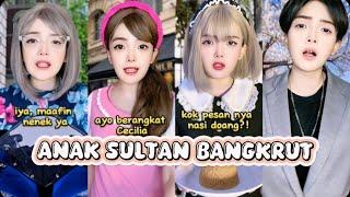 TIKTOK HELENAORYZANI - ANAK SULTAN BANGKRUT (FULL PART)