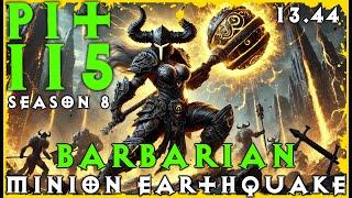 Diablo 4 – Season 8 – Pit 115 - 13.44 Clear - Barbarian – Minion Earthquake Build