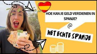 #66 Hoe verdien je geld in Spanje?