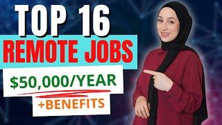 16 Work From Home Remote Jobs ANYONE Can Do | With Benefits