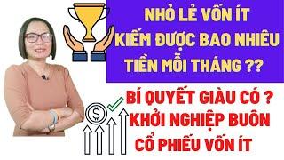 Cá nhân vốn ít lướt sóng chứng khoán kiếm được bao nhiêu tiền mỗi tháng? BÍ MẬT GIÀU CÓ TỪ CỔ PHIẾU!