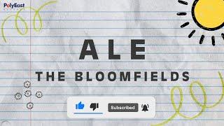 The Bloomfields - Ale (Official Lyric Video)