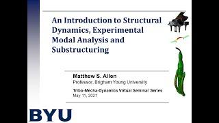 An Introduction to Structural Dynamics, Experimental Modal Analysis and  Substructuring