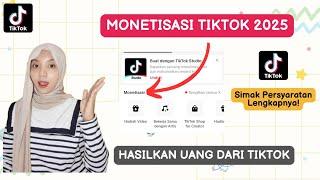 MONETISASI TIKTOK TERBARU 2025 || CARA MENGHASILKAN UANG DARI TIKTOK