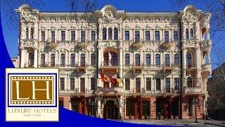 Luxury Hotels - Hotel Bristol - Odessa