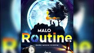 Malo - Routine