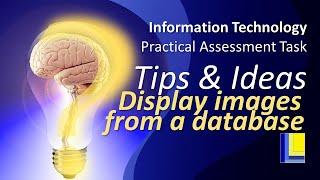 IT PAT Tips and Hints | Display images from a database