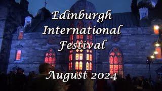 Edinburgh International Festival Opening Event Aug 2024