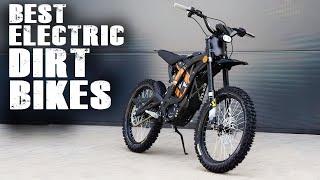 TOP 10 BEST ELECTRIC DIRT BIKES (2022 - 2023)