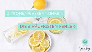 Morgens Zitronenwasser trinken: die 6 häufigsten Fehler