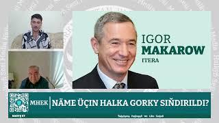 AGYR GÜRRÜŇLER | Türkmen halkyna gorky siňdirilmegiň sebäpleri