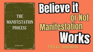 How Manifestation REALLY Works (the science behind it)