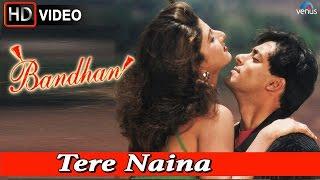 Tere Naina (HD) Full Video Song | Bandhan | Salman Khan, Rambha |