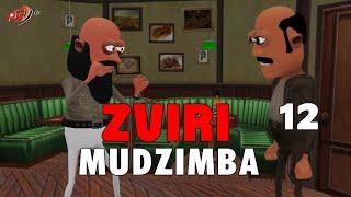 Ep 12 Zviri Mudzimba