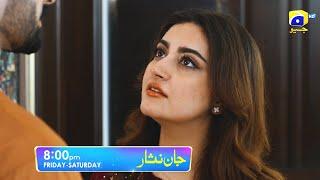 Jaan Nisar Episode 54 Promo | Friday at 8:00 PM only on Har Pal Geo