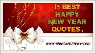 15 Most Beautiful Happy New Year Quotes