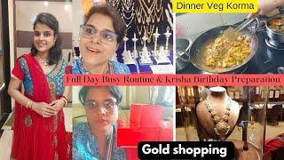 Indian Dinner Routine~Veg Korma Recipe~Gold & Silver Shopping~ Ganpati Utsav~Birthday Preparation