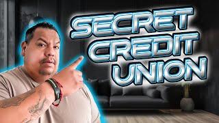 SECRET CREDIT UNION