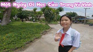 Một Ngày Đi Học Của Trang Và Vinh #trangandvinh