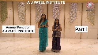 Annul Function - A J PATEL INSTITUTE- Part 1