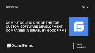 GOODFIRMS PLACES COMPUTOOLS AMONG TOP DEVELOPERS FOR ISRAELI CLIENTS