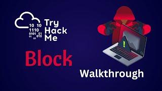 Block TryhackMe Room Walkthrough - Medium