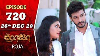 ROJA Serial | Episode 720 | 26th Dec 2020 | Priyanka | SibbuSuryan | SunTV Serial |Saregama TVShows