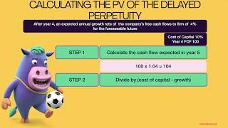 How to Calculating the PV of a Delayed Perpetuity