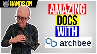 Creating amazing documentation with Archbee