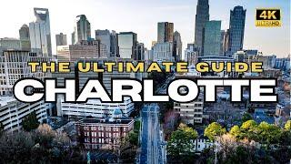 The Ultimate Guide to Charlotte | Explore the Queen City in 4K Ultra HD