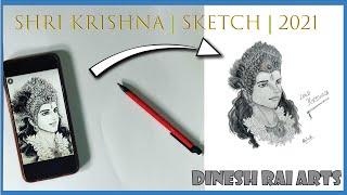 SHRI KRISHNA | SKETCH | 2021 | Dinesh Rai Arts