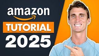 Amazon FBA For Beginners 2025 (Step by Step Tutorial)
